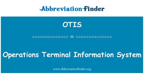 OTIS definition and meaning .